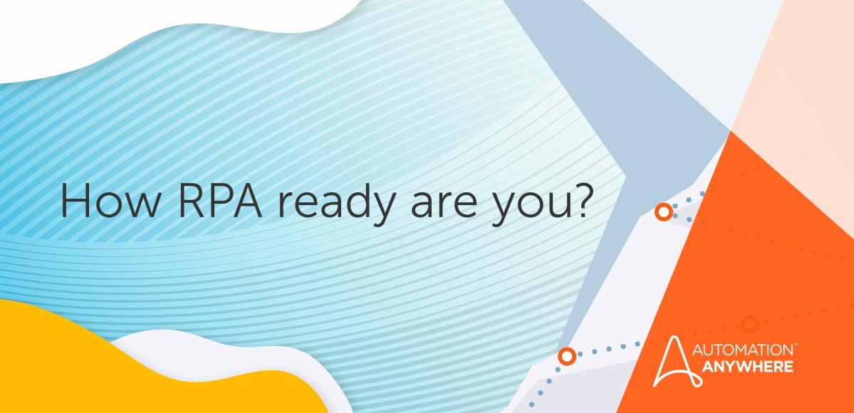 how-rpa-ready-are-you